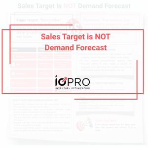 Sales Target is NOT Demand Forecast